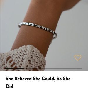 New Mantraband She Believed She Could So She Did bracelet cuff silver